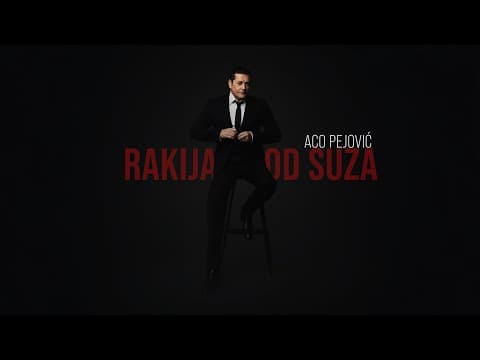 Novo Aco Pejović - Rakija od suza
