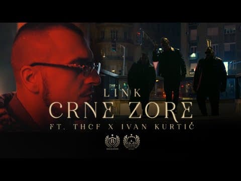 LINK - CRNE ZORE FEAT. THCF x IVAN KURTIĆ (OFFICIAL VIDEO) PSEUDONIM