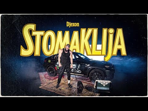 DJEXON - STOMAKLIJA (Offical Video)
