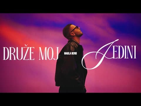 Novo Magla Bend - Druže moj jedini