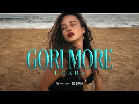 DORRA - GORI MORE (OFFICIAL VIDEO)