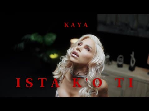 KAYA - ISTA K'O TI (OFFICIAL VIDEO)