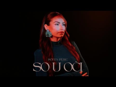 SOFIJA PERIĆ - SO U OČI | OFFICIAL VIDEO 2025