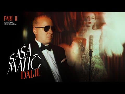 Sasa Matic - DALJE - (Official Lyric Video 2025)