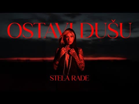 Stela Rade - Ostavi dusu
