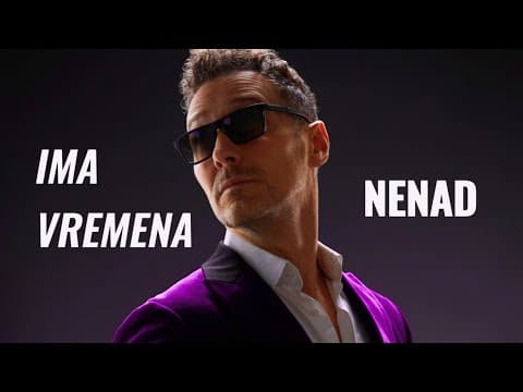 NENAD BLIZANAC - IMA VREMENA (official lyrics version)