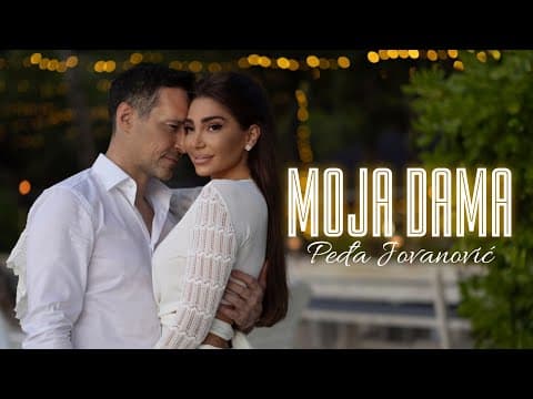 Novo Pedja Jovanovic - Moja dama