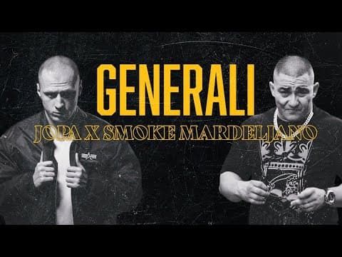 Novo Jopa x Smoke Mardeljano - Generali