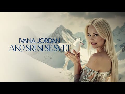 Ivana Jordan - Ako sruši se svet | Official Video 2025