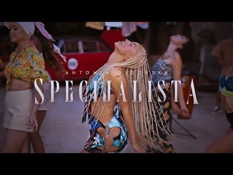 Antonia Gigovska - Specijalista (Official Video)