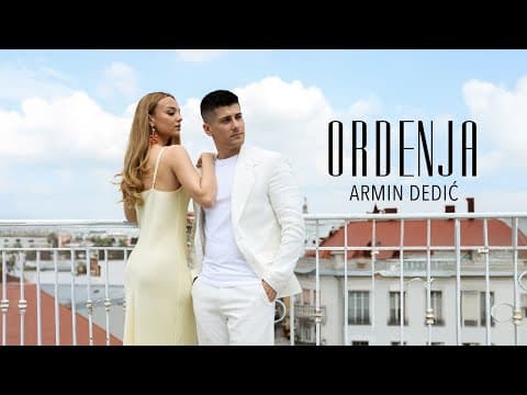 Armin Dedic - Ordenja (Offical Video 2025)