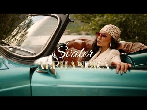ALEHANDRA - SVALER (OFFICIAL VIDEO)
