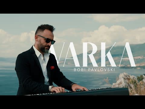 BOBI PAVLOVSKI - VARKA (OFFICIAL VIDEO 2025)